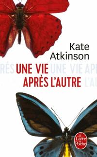  Achetez le livre d'occasion Une vie après l'autre de Kate Atkinson sur Livrenpoche.com 