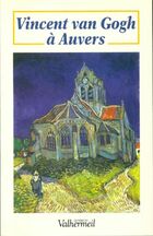  Achetez le livre d'occasion Vincent van Gogh à auvers sur Livrenpoche.com 