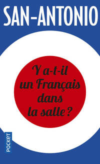  Achetez le livre d'occasion Y a-t-il un français dans la salle ? de San-Antonio sur Livrenpoche.com 