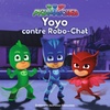  Achetez le livre d'occasion Yoyo contre robo-chat sur Livrenpoche.com 