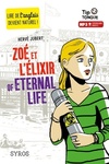  Achetez le livre d'occasion Zoé et l'Élixir of eternal life sur Livrenpoche.com 