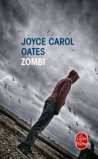  Achetez le livre d'occasion Zombi de Joyce Carol Oates sur Livrenpoche.com 
