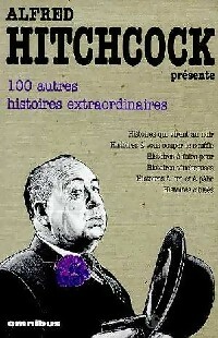  Achetez le livre d'occasion 100 Autres histoires extraordinaires de Alfred Hitchcock sur Livrenpoche.com 