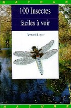  Achetez le livre d'occasion 100 insectes faciles à voir sur Livrenpoche.com 
