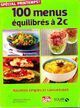  Achetez le livre d'occasion 100 menus équilibrés à 2 euros de Collectif sur Livrenpoche.com 