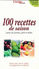  Achetez le livre d'occasion 100 recettes de saison cuisine conviviale sur Livrenpoche.com 