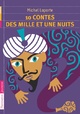  Achetez le livre d'occasion 10 Contes des Mille et une nuits de Michel Laporte sur Livrenpoche.com 