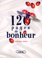 Achetez le livre d'occasion 120 pages de bonheur sur Livrenpoche.com 