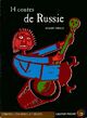  Achetez le livre d'occasion 14 contes de Russie de Robert Giraud sur Livrenpoche.com 