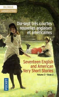  Achetez le livre d'occasion 17 très courtes nouvelles anglaises et américaines / 17 English and American Very Short Stories Vol. 3 de Collectif sur Livrenpoche.com 