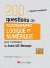  Achetez le livre d'occasion 200 questions de raisonnement logique et numérique pour s'entraîner au score IAE-message 2018 sur Livrenpoche.com 