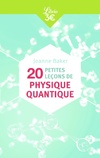  Achetez le livre d'occasion 20 petites leçons de physique quantique sur Livrenpoche.com 
