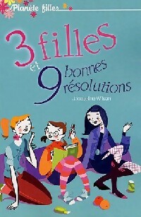  Achetez le livre d'occasion 3 filles et 9 bonnes résolutions de Jacqueline Wilson sur Livrenpoche.com 