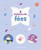  Achetez le livre d'occasion 3 histoires de fées - Le Trésor de l'Heure des histoires - De 3 à 6 ans sur Livrenpoche.com 