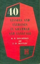  Achetez le livre d'occasion 40 lessons and exercices in grammar and language sur Livrenpoche.com 