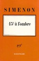  Achetez le livre d'occasion 45° à l'ombre de Georges Simenon sur Livrenpoche.com 