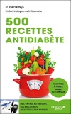  Achetez le livre d'occasion 500 recettes antidiabète sur Livrenpoche.com 