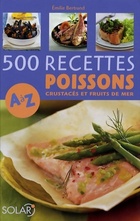  Achetez le livre d'occasion 500 recettes de poissons de A à Z sur Livrenpoche.com 