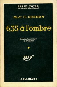  Achetez le livre d'occasion 6,35 à l'ombre de Gordon Gordon sur Livrenpoche.com 
