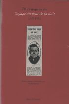  Achetez le livre d'occasion 70 critiques de voyage au bout de la nuit 1932-1935 sur Livrenpoche.com 