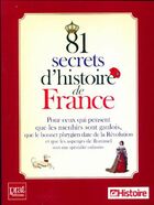  Achetez le livre d'occasion 81 secrets d'histoire de France sur Livrenpoche.com 