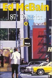  Achetez le livre d'occasion 87e District Tome VI de Ed McBain sur Livrenpoche.com 