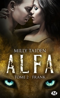  Achetez le livre d'occasion A.L.F.A. Tome II : Frank de Milly Taiden sur Livrenpoche.com 