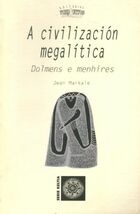  Achetez le livre d'occasion A civilizacion megalitica. Dolmens e menhires sur Livrenpoche.com 