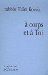  Achetez le livre d'occasion A corps et à toi sur Livrenpoche.com 