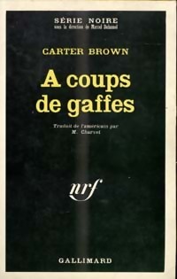  Achetez le livre d'occasion A coups de gaffes de Carter Brown sur Livrenpoche.com 
