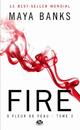  Achetez le livre d'occasion A fleur de peau Tome III : Fire de Maya Banks sur Livrenpoche.com 