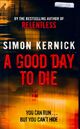  Achetez le livre d'occasion A good day to die de Simon Kernick sur Livrenpoche.com 