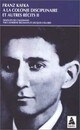  Achetez le livre d'occasion A la colonie disciplinaire de Franz Kafka sur Livrenpoche.com 