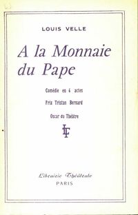  Achetez le livre d'occasion A la monnaie du pape de Louis Velle sur Livrenpoche.com 