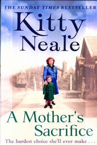  Achetez le livre d'occasion A mother's sacrifice de Kitty Neale sur Livrenpoche.com 