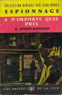  Achetez le livre d'occasion A n'importe quel prix de Gilles Morris-Dumoulin sur Livrenpoche.com 