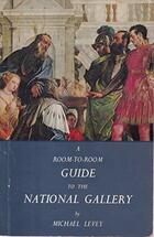  Achetez le livre d'occasion A room-to-room guide to the national gallery sur Livrenpoche.com 