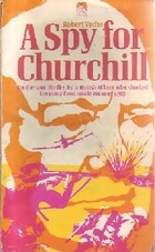  Achetez le livre d'occasion A spy for Chruchill sur Livrenpoche.com 