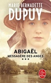  Achetez le livre d'occasion Abigaël Tome III : Messagère des anges sur Livrenpoche.com 