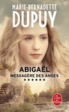  Achetez le livre d'occasion Abigaël Tome VI : Messagères des anges sur Livrenpoche.com 