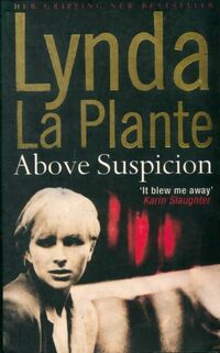  Achetez le livre d'occasion Above suspicion de Lynda La Plante sur Livrenpoche.com 