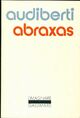  Achetez le livre d'occasion Abraxas de Jacques Audiberti sur Livrenpoche.com 