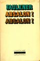  Achetez le livre d'occasion Absalon, absalon ! de William Faulkner sur Livrenpoche.com 