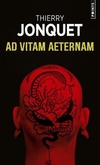  Achetez le livre d'occasion Ad vitam aeternam : Préface d'Hervé Le Corre sur Livrenpoche.com 