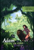  Achetez le livre d'occasion Adam, comme un conte sur Livrenpoche.com 