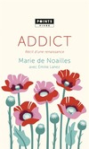  Achetez le livre d'occasion Addict  sur Livrenpoche.com 
