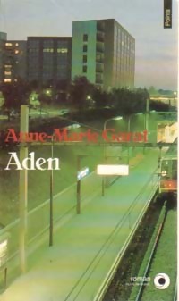  Achetez le livre d'occasion Aden de Anne-Marie Garat sur Livrenpoche.com 