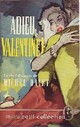  Achetez le livre d'occasion Adieu Valentine ! de Michel Davet sur Livrenpoche.com 