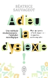  Achetez le livre d'occasion Adieu la dyslexie ! sur Livrenpoche.com 