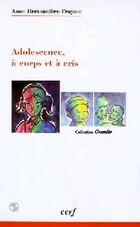  Achetez le livre d'occasion Adolescence, à corps et à cri sur Livrenpoche.com 